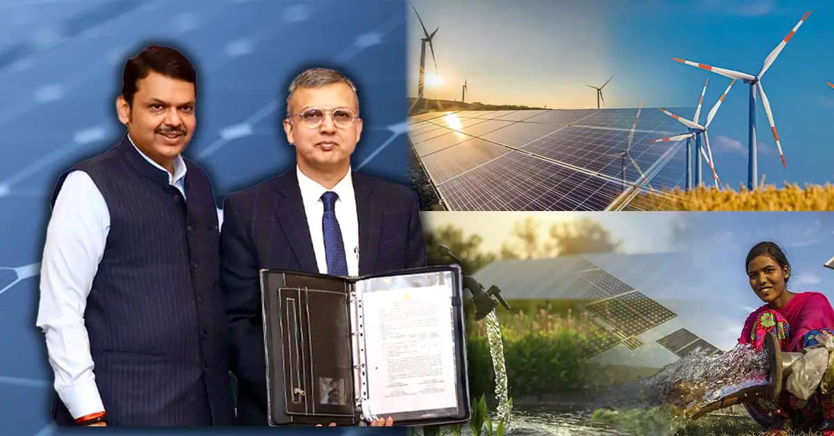 Green Energy Projects मध्ये महाराष्ट्रात लक्षणीय गुंतवणूक