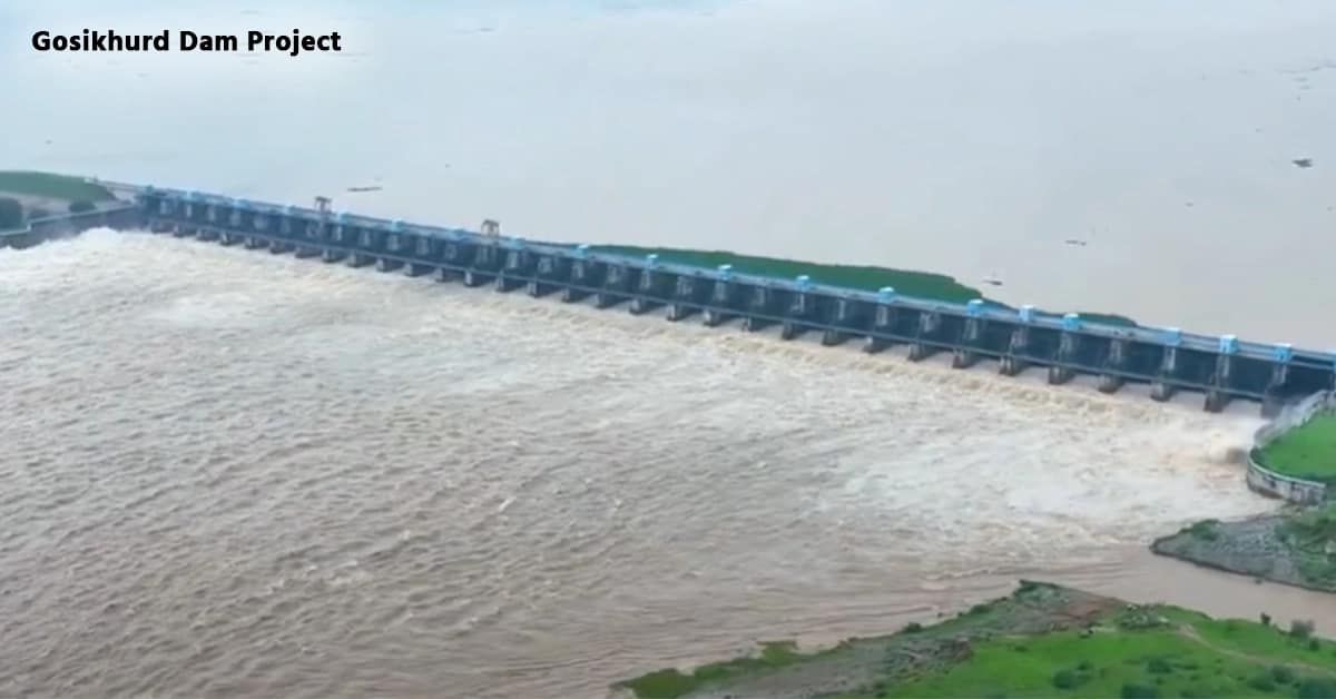 Gosikhurd project in Maharashtra